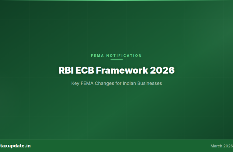 RBI ECB Framework 2026: 5 Key Changes in Cross-Border Borrowing Rules for Indian Businesses