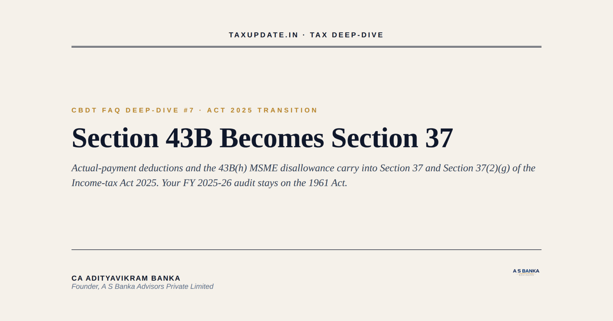 CBDT FAQ Deep-Dive Series #7: Section 43B Actual-Payment Deductions and ...