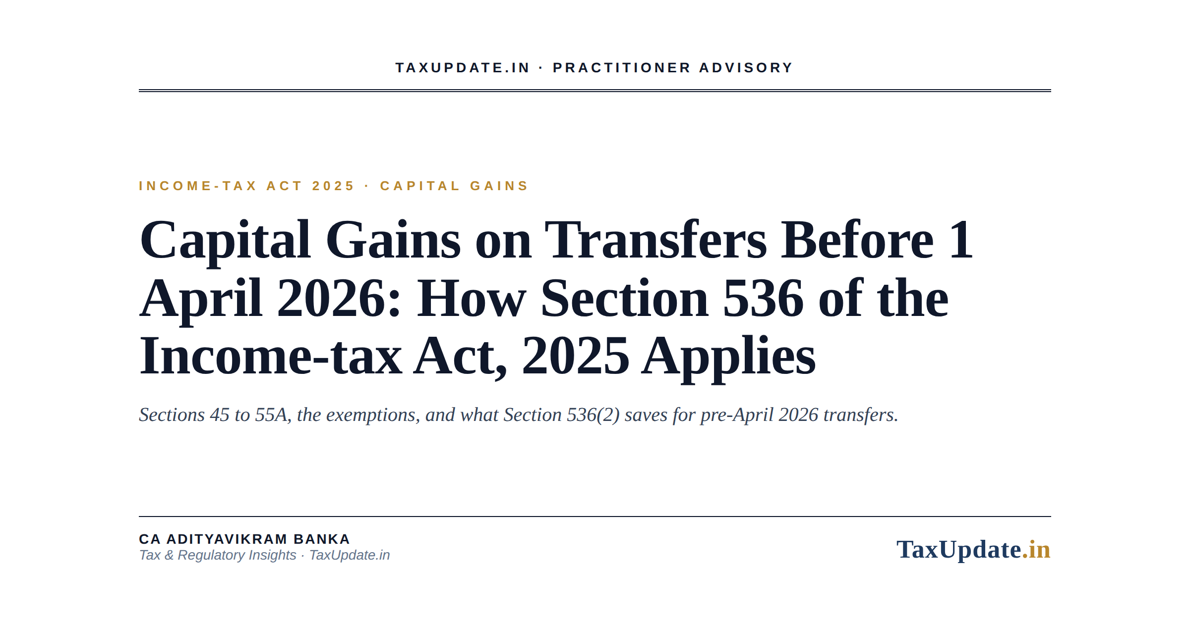 Capital Gains on Transfers Before 1 April 2026: How Section 536 of the Income-tax Act, 2025 Applies