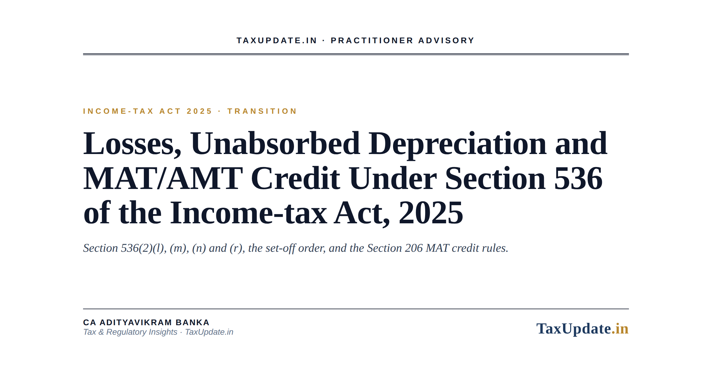 Losses, Unabsorbed Depreciation and MAT/AMT Credit Under Section 536 of the Income-tax Act, 2025