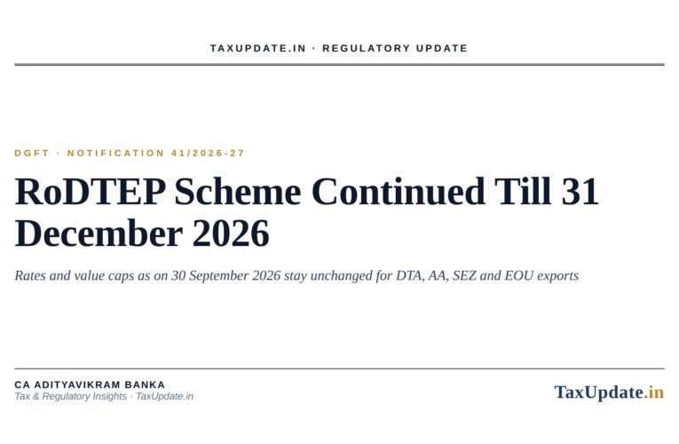 RoDTEP Scheme Extended Till 31 December 2026: What DGFT Notification 41/2026-27 Means for Exporters