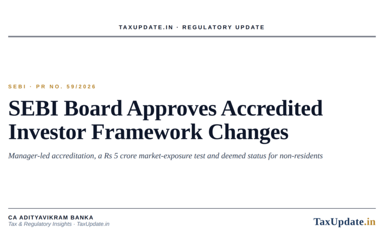 SEBI Accredited Investor Framework 2026: What the September 24 Board Decision Changes for Angel Funds, AIFs and Non-Resident Investors